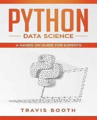 Libro Python Data Science : A Hands-on Guide For Experts ...