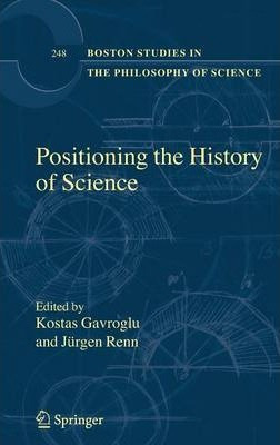 Libro Positioning The History Of Science - Jurgen Renn