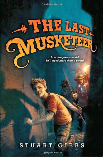 The Last Musketeer, De Gibbs, Stuart. Editorial Harper Collins Publishers