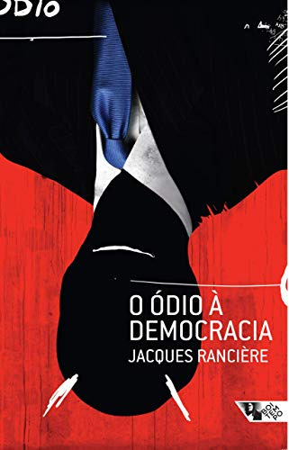 Libro O Ódio À Democracia De Jacques Rancière Boitempo