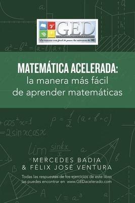 Libro Matemã¡tica Acelerada: La Manera Mã¡s Fã¡cil De Apr...