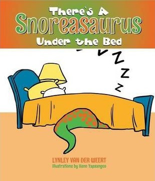Libro There's A Snoreasaurus Under The Bed - Lynley Van D...