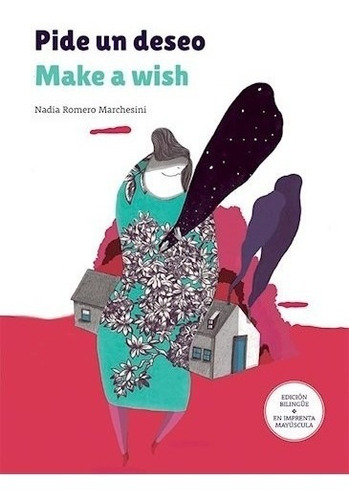 Libro Pide Un Deseo  Make A Wish De Nadia Romero Marchesini