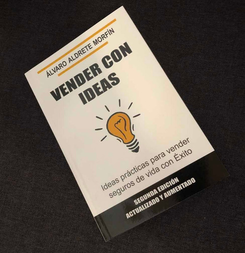 Libro Vender Con Ideas Segunda Edición (formato Papel)