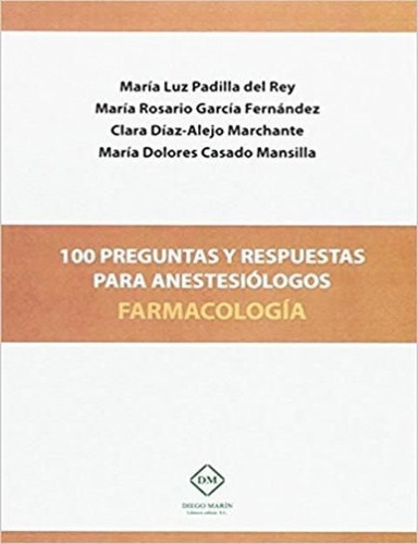 100 Preguntas Y Respuestas Para Anestesiologos Farmacologia