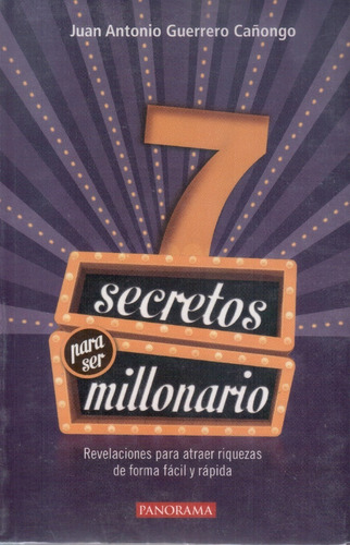  7 Secretos Para Ser Millonario.