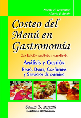 Costeo Del Menu En Gastronomía 2º Edicion Iacomucci Royon