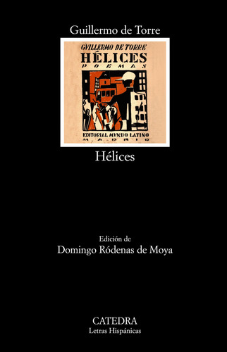 Hélices - De Torre, Guillermo