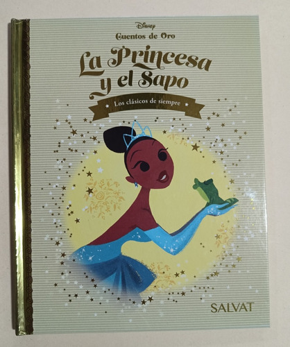 La Princesa Y El Sapo Colección Cuentos De Oro Disney Salvat
