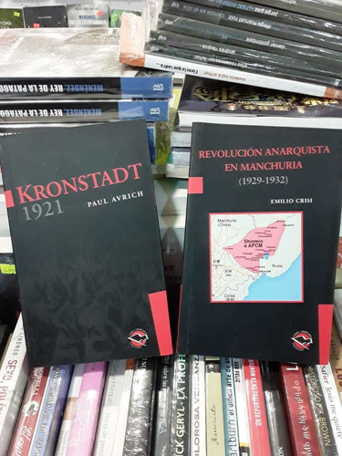 Pack De Libros Kronstadt + Revolución Anarquista 