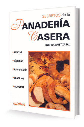 Secretos De La Panadería Casera - Aristizabal, Delfina