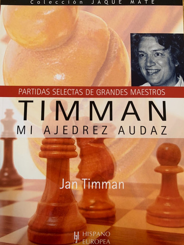 Timman Mi Ajedrez Audaz Jan Timman Ajedrez A98