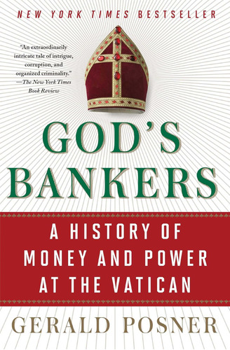 Libro: Gods Bankers: A History Of Money And Power At The Vat