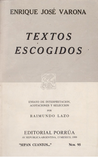 Textos Escogidos Sepan Cuantos Núm. 95 Porrúa Varona