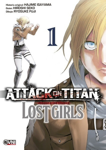 Attack On Titan. Lost Girls 1 - Hajime Isayama