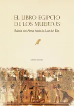 Comprar El Libro Egipcio De Los Muertos, De Anónimo Anónimo