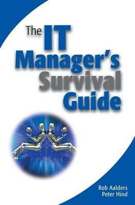 Libro The It Manager's Survival Guide - Rob Aalders