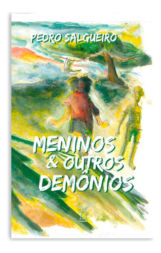 Meninos & outros demônios, de Salgueiro, Pedro. Editora Camila Araujo Da Silva Me, capa mole em português, 2020