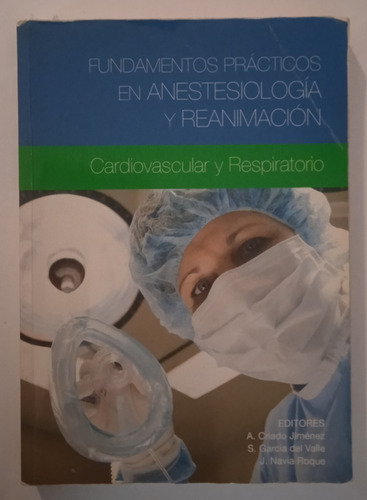 Fundamentos Practicos En Anestesiologia Y Animacion Ergon