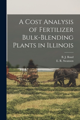 Libro A Cost Analysis Of Fertilizer Bulk-blending Plants ...