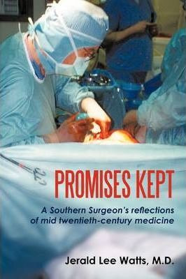 Libro Promises Kept - Jerald Lee Watts M D