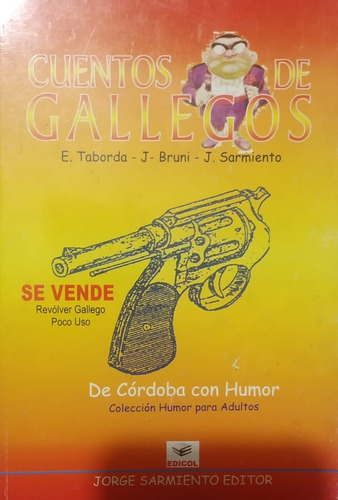 Cuentos De Gallegos / Taborda Bruni Sarmiento / Edicol / V5