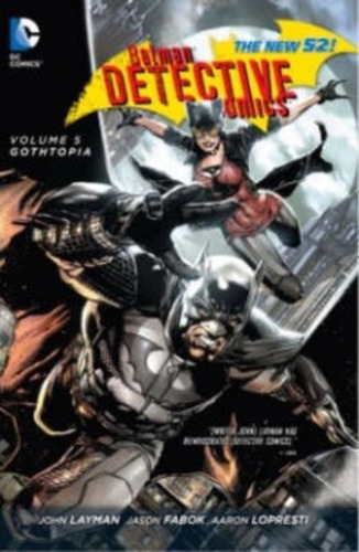 Batman Detective Comics Vol. 5 - John Layman