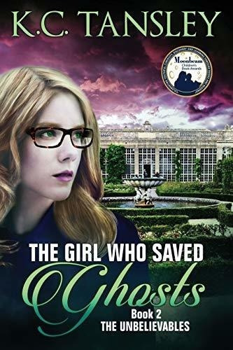 The Girl Who Saved Ghosts (the Unbelievables) -..., De Tansley, K. Editorial Beckett Publishing Group Llc En Inglés