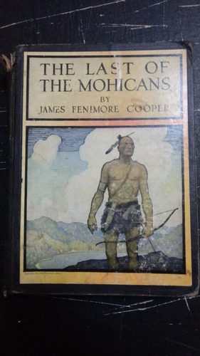 Last Of The Mohicans - Cooper-  Wyeth Ilustrado