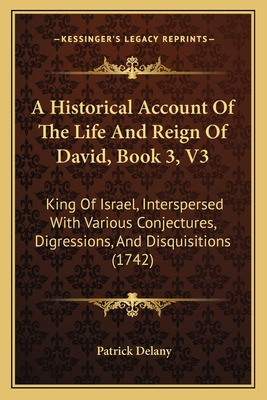 Libro A Historical Account Of The Life And Reign Of David...