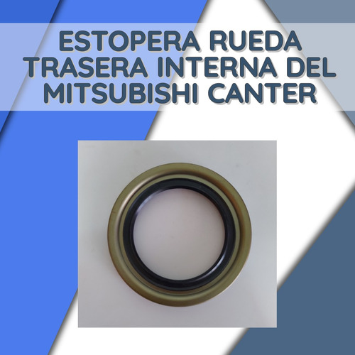 Estopera Rueda Trasera Interna Mitsubishi Canter