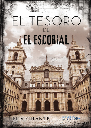 El Tesoro De El Escorial