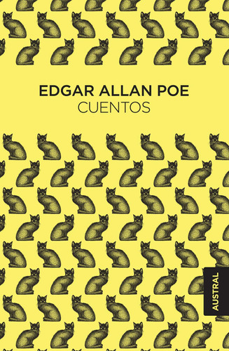 Cuentos, de Poe, Edgar Allan. Serie Singular Editorial Austral México, tapa blanda en español, 2019