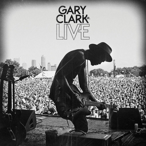 Clark Jr Gary - Live - 2 Cds - W