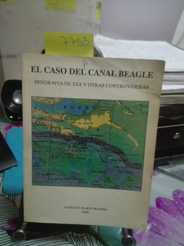 El Caso Del Canal Beagle // Alberto Marin