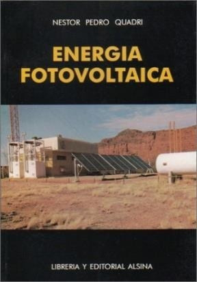 Energia Fotovoltaica - Nestor Quadri - Ed. Alsina