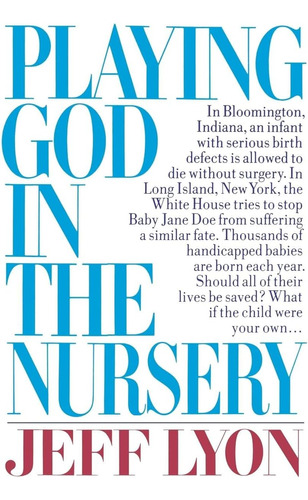 Libro:  Playing God In The Nursery