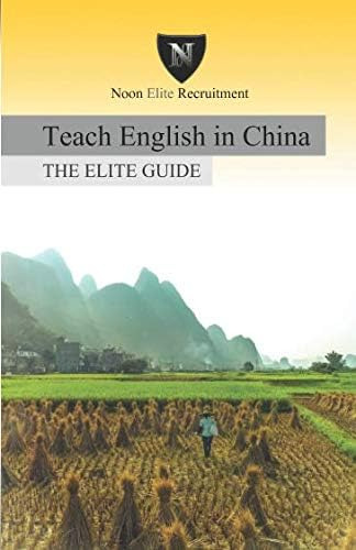 Libro:  Teach English In China: The Elite Guide