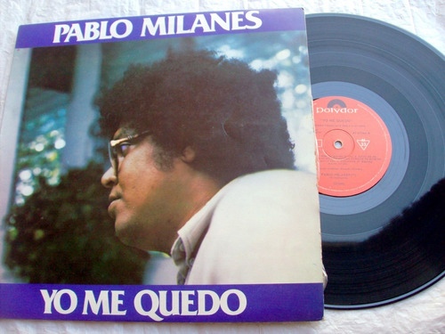 Pablo Milanes - Yo Me Quedo / Trova Cubana * Vinilo 1985 Ex