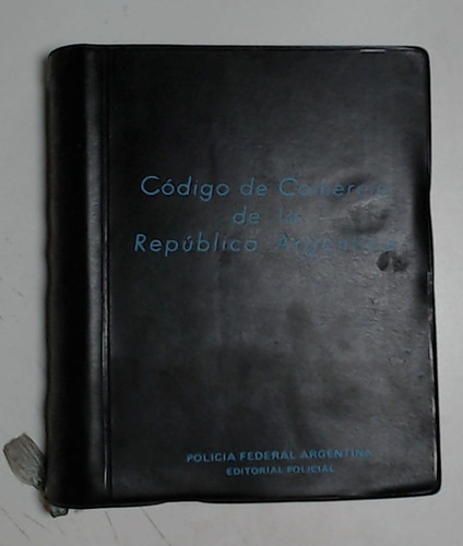 Codigo De Comercio De La Republica Argentina - Aa.vv