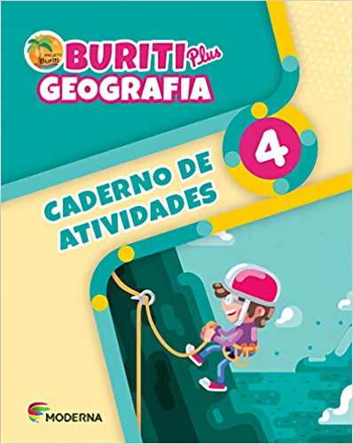 Buriti Plus - Geografia - 4º Ano, de Vários autores. Editora Moderna, capa mole em português, 2019