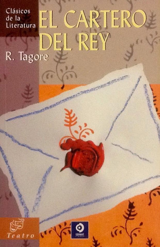 El Cartero Del Rey - Rabindranath Tagore