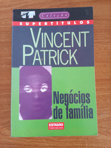 Livro Negócios De Família - Vincent Patrick