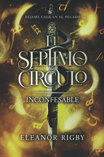 Libro: El Séptimo Círculo 3: Inconfesable: Déjame Caer En El