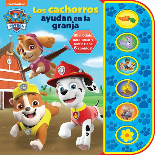 Libro Los Cachorros Ayudan En La Granja. Patrulla Canina