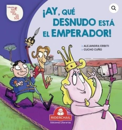 Ay, Que Desnudo Esta El Emperador! - Versionaditos