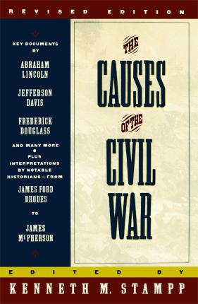 Libro The Causes Of The Civil War - Kenneth M. Stampp