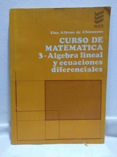 Curso De Matematica 3 Elsa Albino De Chiossone Libr Merlin