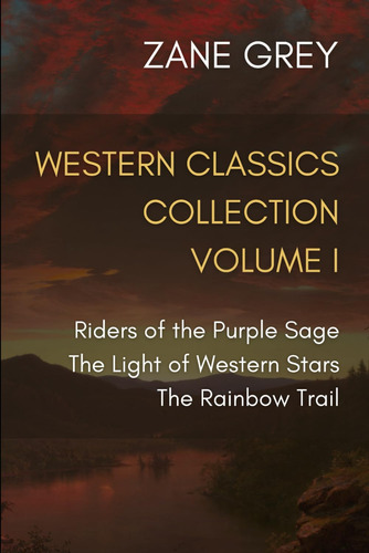 Libro: Western Classics Collection Volume I: Riders Of The P