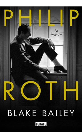 Philip Roth - La Biografia -consultá_stock_antes_de_comprar